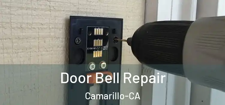 Door Bell Repair Camarillo-CA