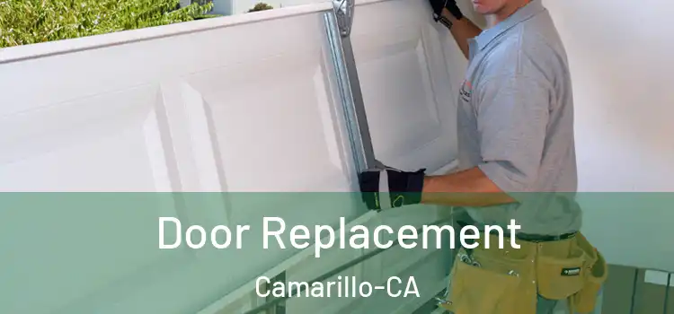 Door Replacement Camarillo-CA